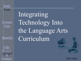 Integrating Technology Into the Language Arts Curriculum