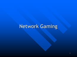 Network Gaming 1