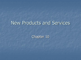 New Products and Services Chapter 10