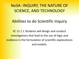 NeSA- INQUIRY, THE NATURE OF SCIENCE, AND TECHNOLOGY