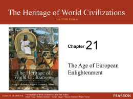 21 The Heritage of World Civilizations The Age of European Enlightenment