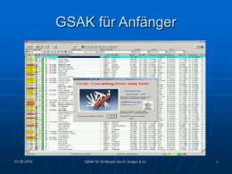 GSAK für Anfänger 23.05.2016 GSAK für Anfänger durch Jurgen &amp; co. 1