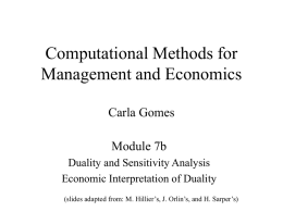 Computational Methods for Management and Economics Carla Gomes Module 7b