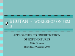 BHUTAN  - WORKSHOP ON PEM II APPROACHES TO PRIORITIZATION