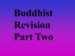 Buddhist Revision Part Two