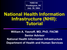 National Health Information Infrastructure (NHII): Tutorial