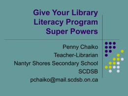Give Your Library Literacy Program Super Powers Penny Chaiko