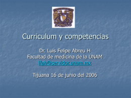 Curriculum y competencias Dr. Luis Felipe Abreu H