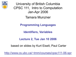 University of British Columbia CPSC 111,  Intro to Computation Jan-Apr 2006