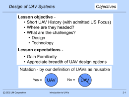 Design of UAV Systems Objectives Lesson objective