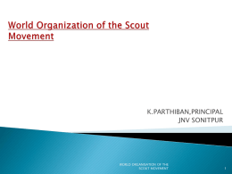 K.PARTHIBAN,PRINCIPAL JNV SONITPUR WORLD ORGANISATION OF THE SCOUT MOVEMENT