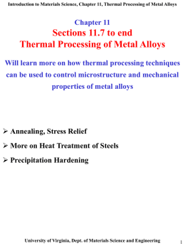 Sections 11.7 to end Thermal Processing of Metal Alloys