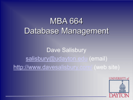 MBA 664 Database Management Dave Salisbury (email)