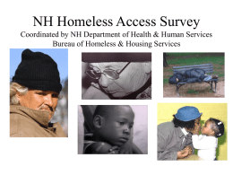 NH Homeless Access Survey Bureau of Homeless &amp; Housing Services