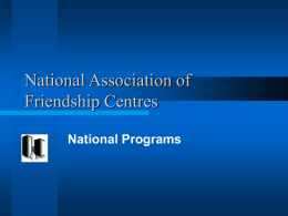 National Association of Friendship Centres National Programs