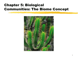 Chapter 5: Biological Communities: The Biome Concept 1