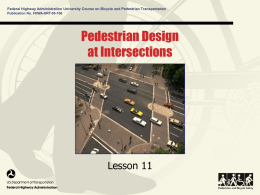 Federal Highway Administration University Course on Bicycle and Pedestrian Transportation