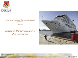 writing Performance Objectives Instructional Development © E. G. Kowch