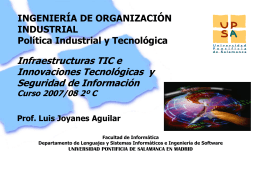 Infraestructuras TIC e Innovaciones Tecnológicas  y Seguridad de Información INGENIERÍA DE ORGANIZACIÓN