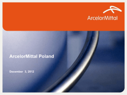 ArcelorMittal Poland December  3, 2012