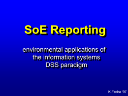 SoE Reporting environmental applications of the information systems DSS paradigm