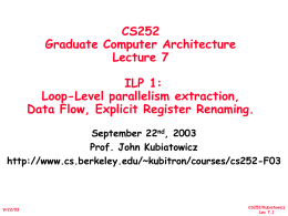 CS252 Graduate Computer Architecture Lecture 7 ILP 1: