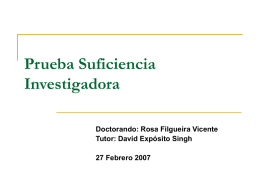 Prueba Suficiencia Investigadora Doctorando: Rosa Filgueira Vicente Tutor: David Expósito Singh