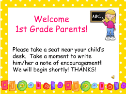 Welcome 1st Grade Parents!