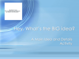 Hey, What&rsquo;s the BIG idea? A Main Idea and Details Activity
