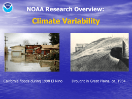 Climate Variability NOAA Research Overview: Drought in Great Plains, ca. 1934