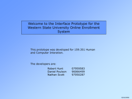 Welcome to the Interface Prototype for the System