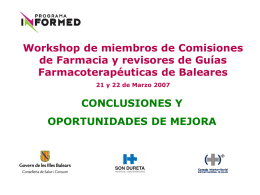 CONCLUSIONES Y OPORTUNIDADES DE MEJORA Workshop de miembros de Comisiones
