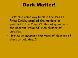 Dark Matter!