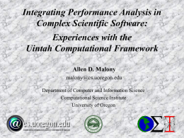 Integrating Performance Analysis in Complex Scientific Software: Experiences with the Uintah Computational Framework