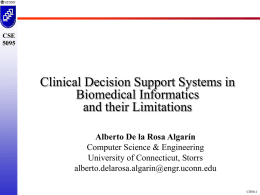 Clinical Decision Support Systems in Biomedical Informatics and their Limitations