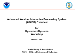 Advanced Weather Interactive Processing System (AWIPS) Overview for System-of-Systems