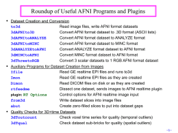 Roundup of Useful AFNI Programs and Plugins •