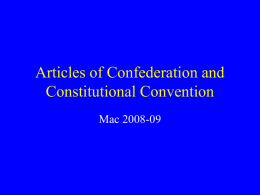 Articles of Confederation and Constitutional Convention Mac 2008-09