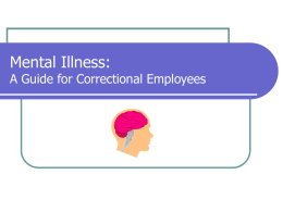 Mental Illness: A Guide for Correctional Employees