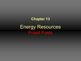 Energy Resources Fossil Fuels Chapter 13