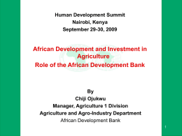 African Development and Investment in Agriculture Role of the African Development Bank
