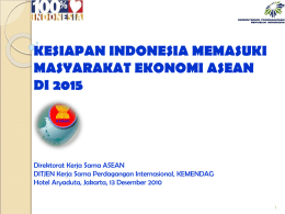 KESIAPAN INDONESIA MEMASUKI MASYARAKAT EKONOMI ASEAN DI 2015