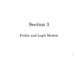 Section 3 Probit and Logit Models 1