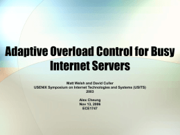 Adaptive Overload Control for Busy Internet Servers