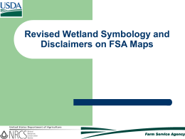 Revised Wetland Symbology and Disclaimers on FSA Maps