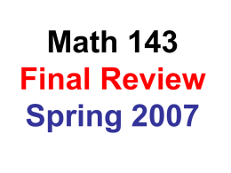 Math 143 Final Review Spring 2007