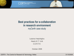 Best practices for e-collaboration in research environment myCerth case study Lazarus Inepologlou