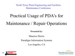 Practical Usage of PDA's for Maintenance / Repair Operations Maurice Dorris