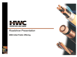 Roadshow Presentation 2006 Initial Public Offering
