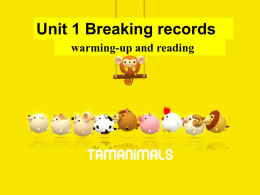 Unit 1 Breaking records warming-up and reading